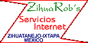 ZihuaRob's &reg;, Servicios Internet, Zihuatanejo-Ixtapa, Guerrero, M&eacute;xico